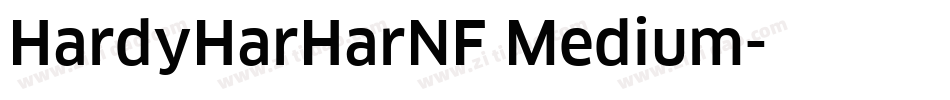 HardyHarHarNF Medium字体转换